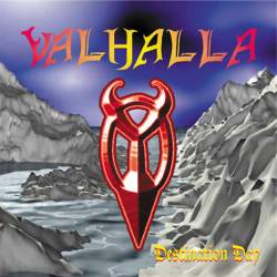 Valhalla (AUT) : Destination Day